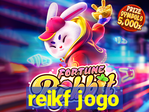 reikf jogo